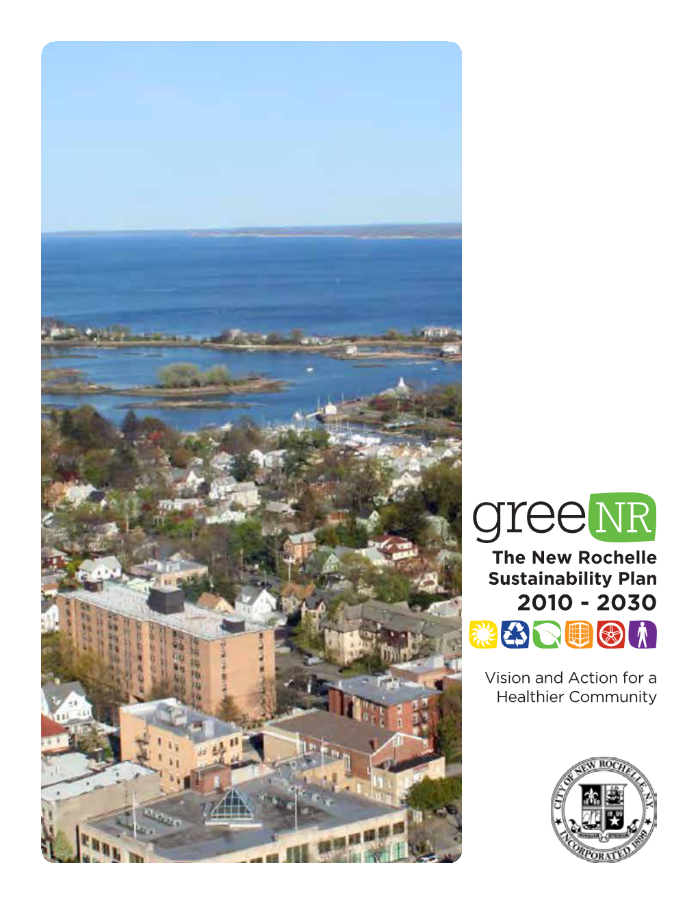 Greenr the New Rochelle Sustainability Plan 2010-2030