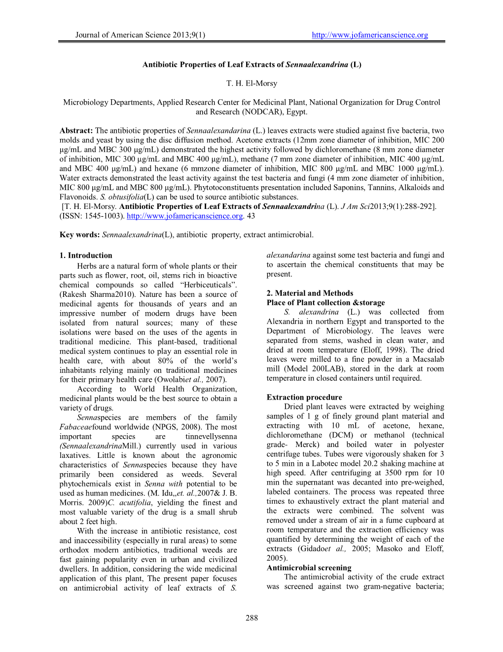 Antibiotic Properties of Leaf Extracts of Sennaalexandrina (L)