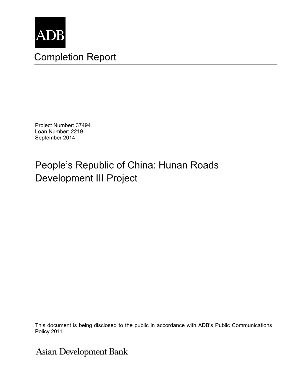 People's Republic of China: Hunan Roads Development III Project