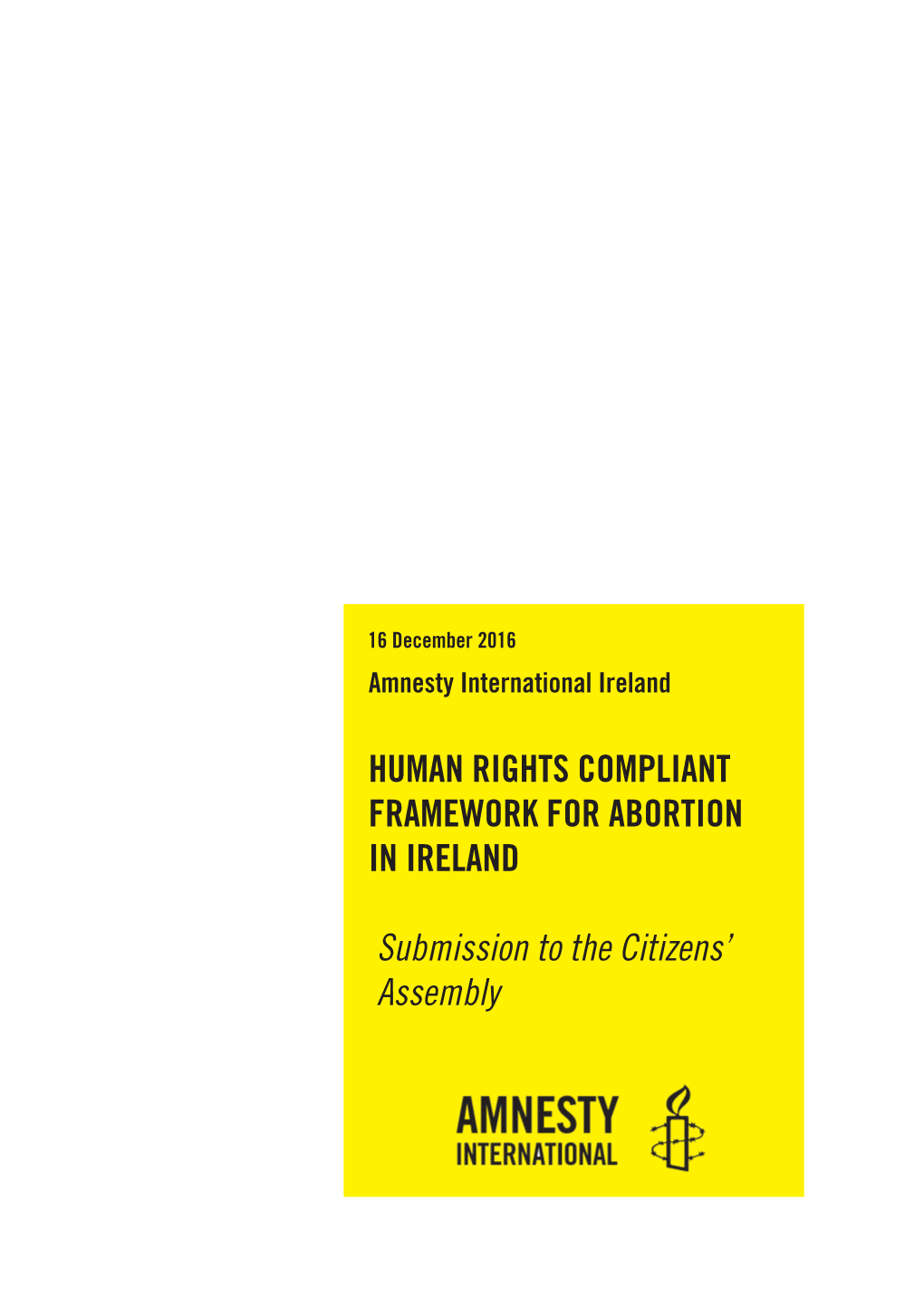 Human Rights Compliant Framework for Abortion in Ireland