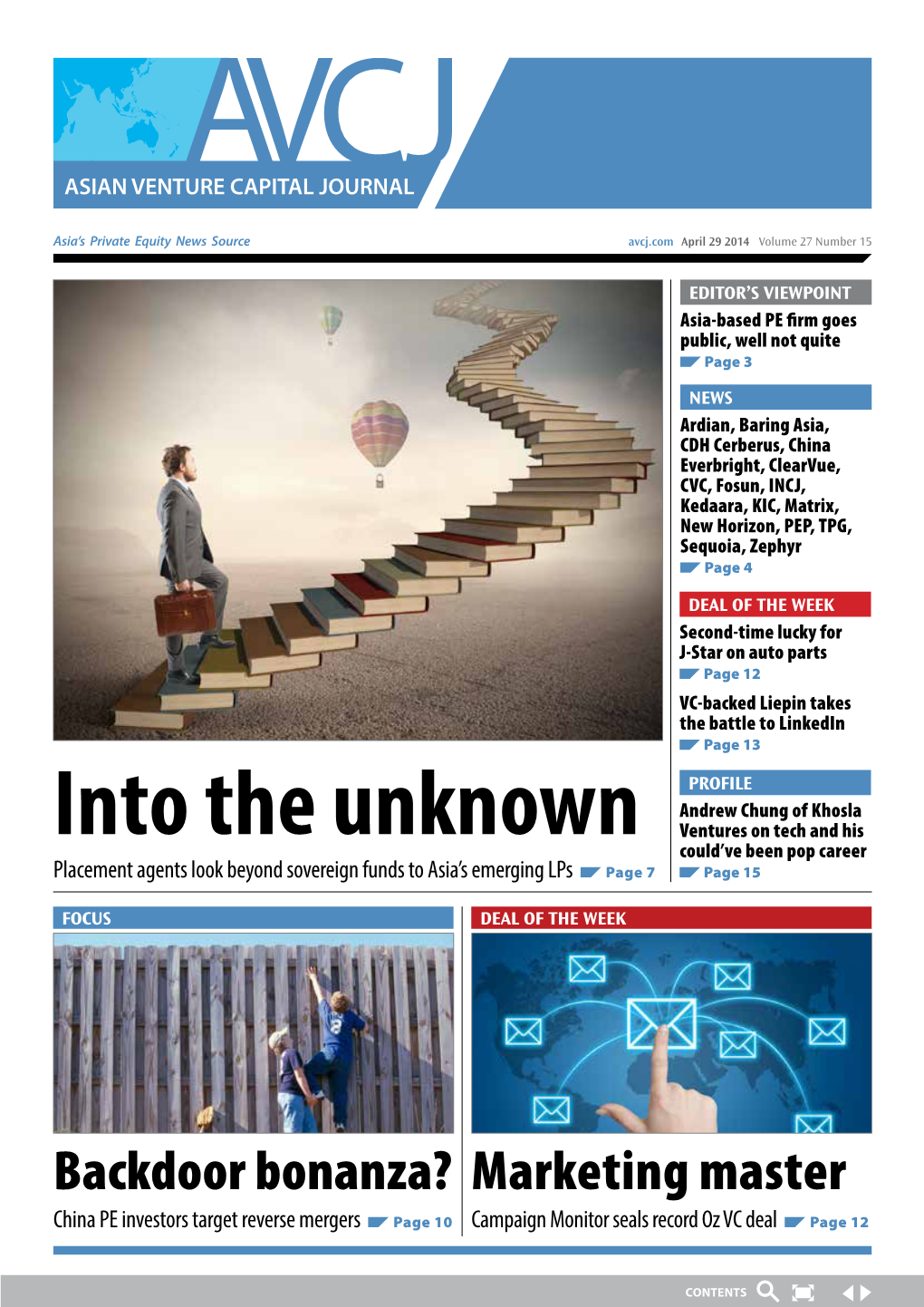 Into the Unknown Ventures on Tech and His Could’Ve Been Pop Career Placement Agents Look Beyond Sovereign Funds to Asia’S Emerging Lps Page 7 Page 15