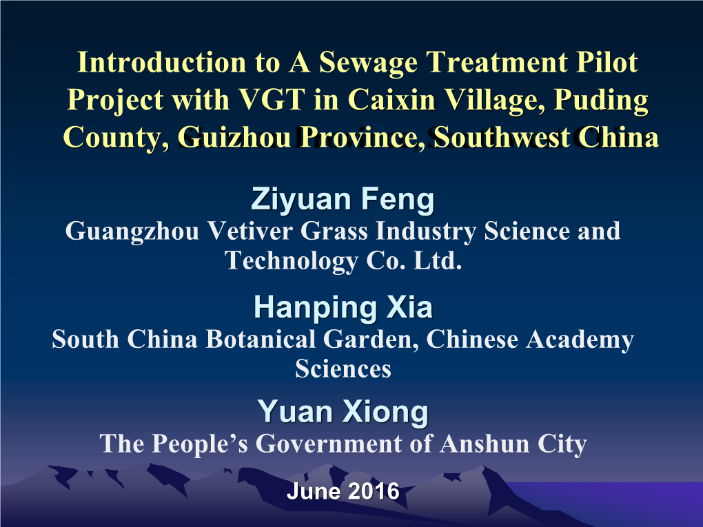 Introduction to a Sewage Treatment Pilot Project