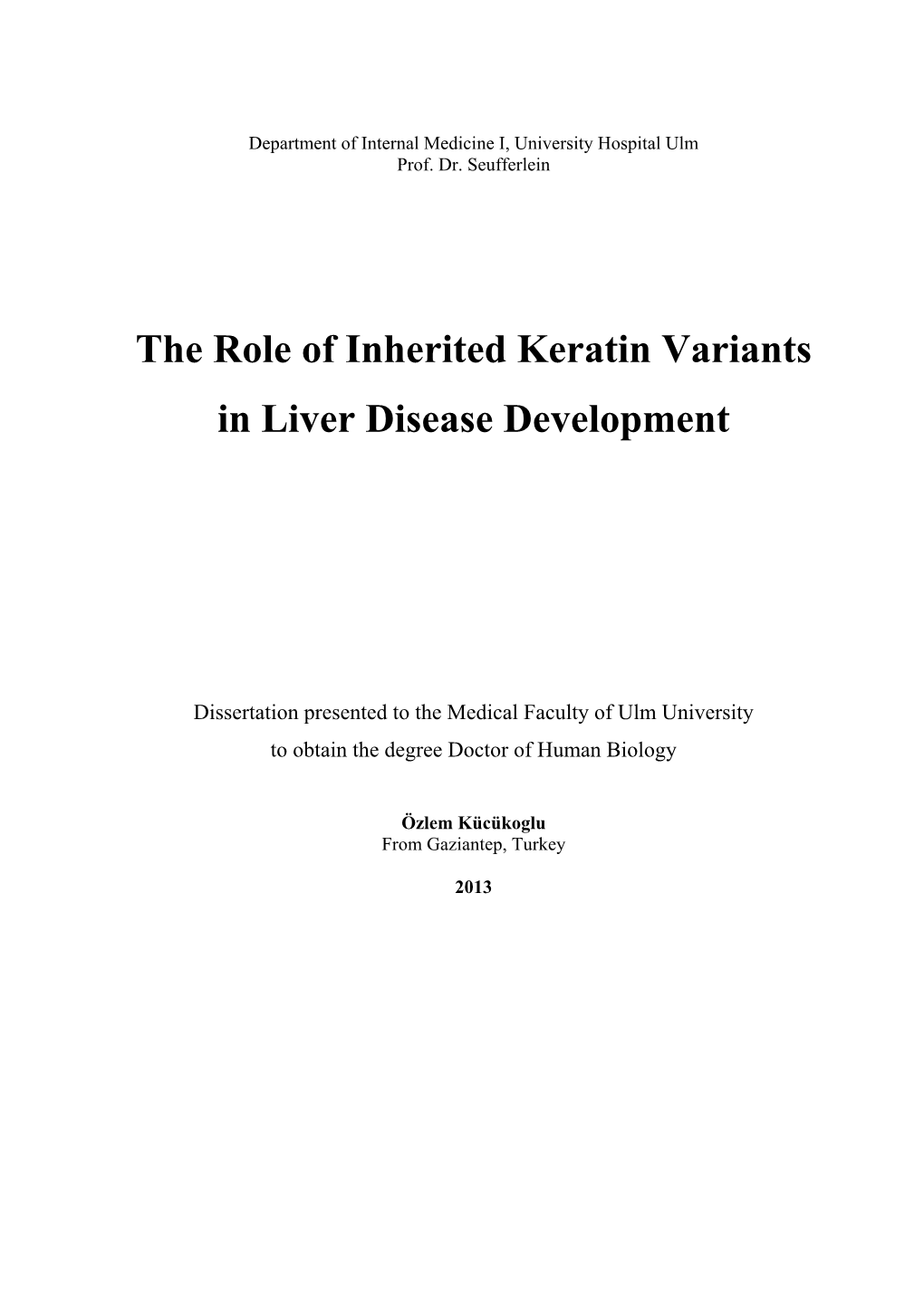 The Role of Inherited Keratin Variants in Liver Disease Development