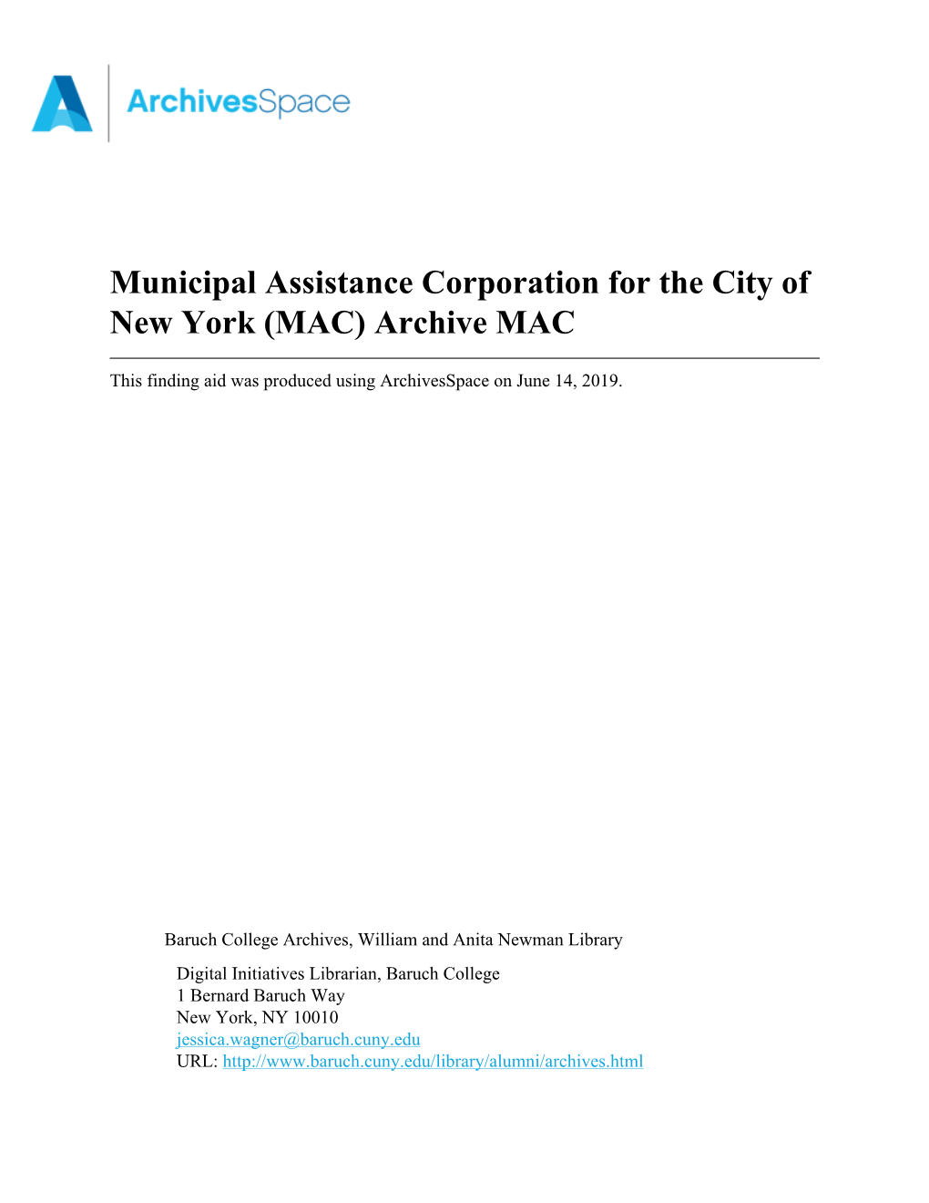 Municipal Assistance Corporation for the City of New York (MAC) Archive MAC