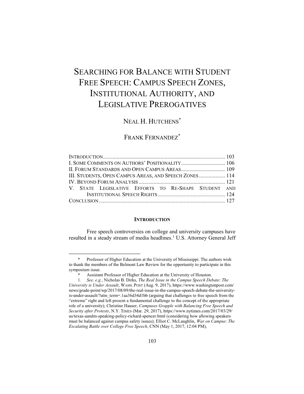 Searching for Balance with Student Free Speech: Campus Speech Zones, Institutional Authority, and Legislative Prerogatives