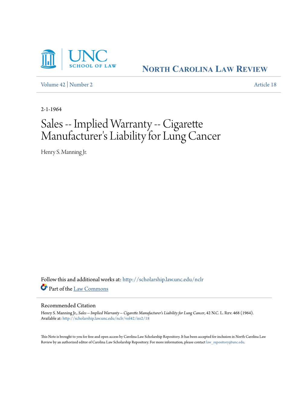 Sales -- Implied Warranty -- Cigarette Manufacturer's Liability for Lung Cancer Henry S