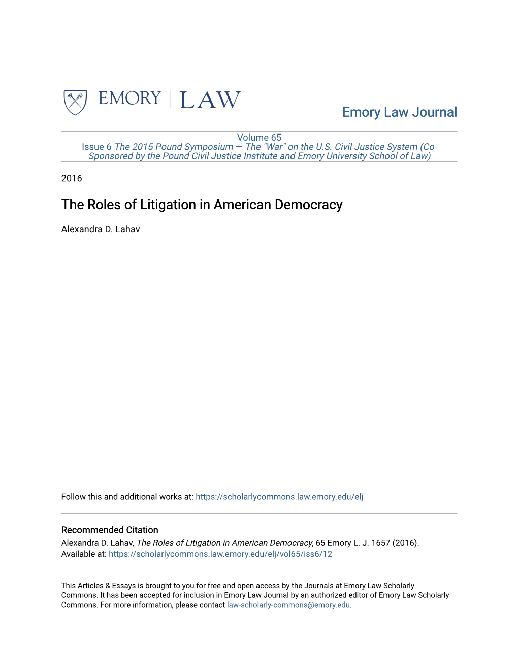 The Roles of Litigation in American Democracy