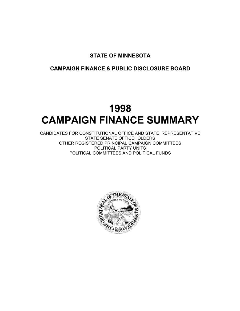 1998 Campaign Finance Summary