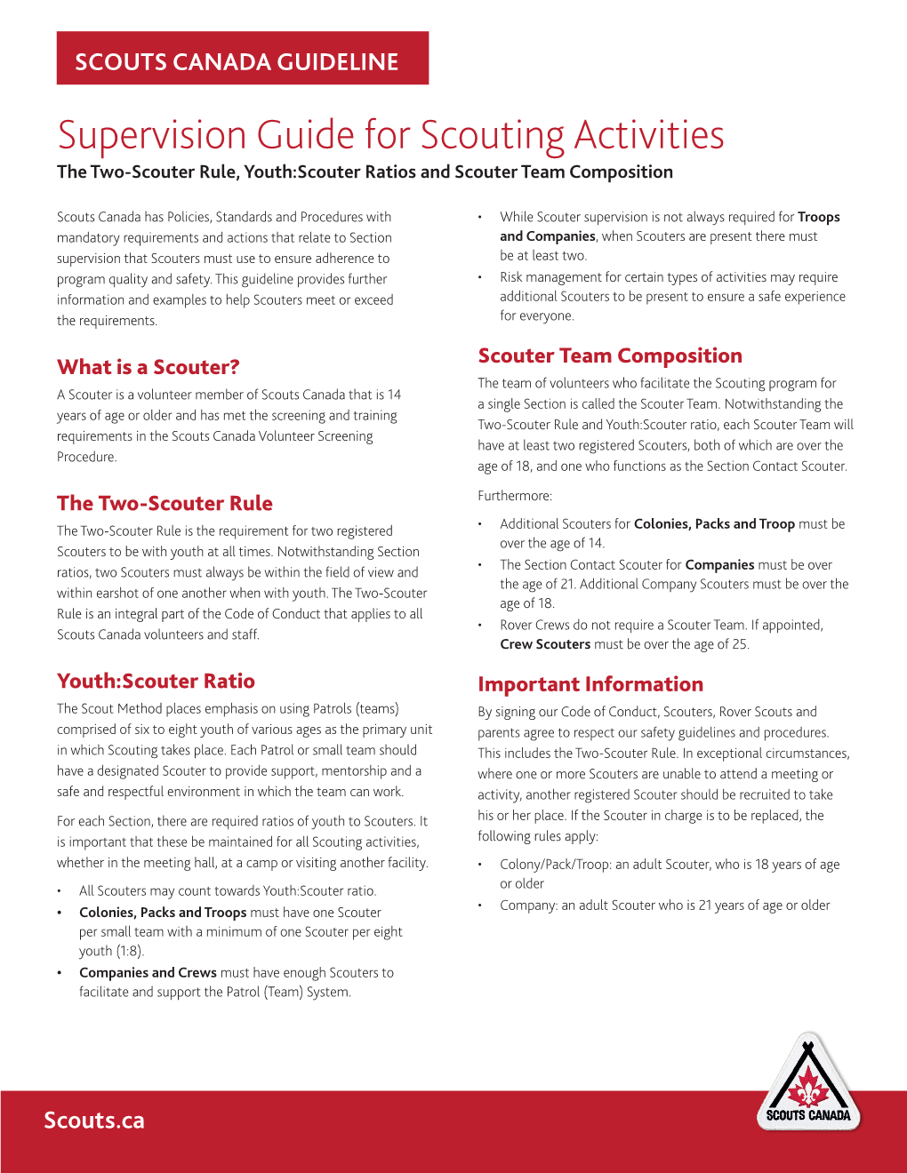 Supervision Guide for Scouting Activities the Two-Scouter Rule, Youth:Scouter Ratios and Scouter Team Composition