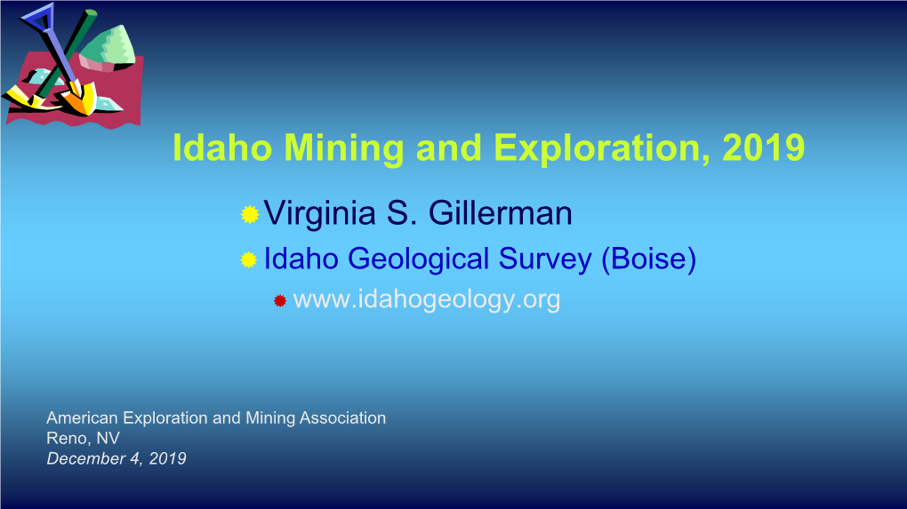 Idaho Mining and Exploration, 2019