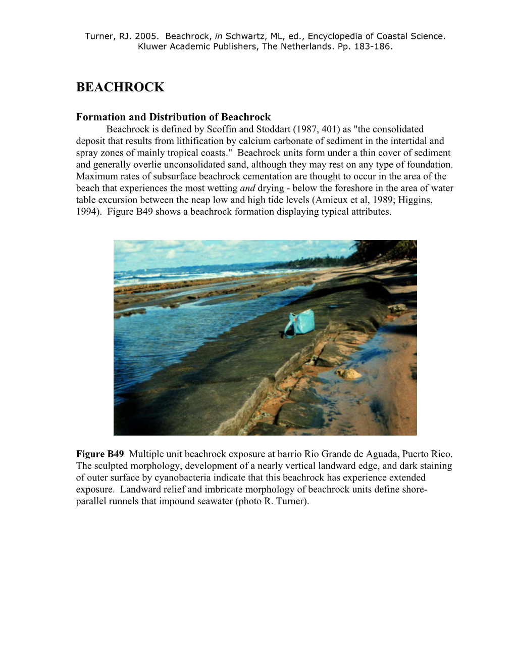 Beachrock, in Schwartz, ML, Ed., Encyclopedia of Coastal Science