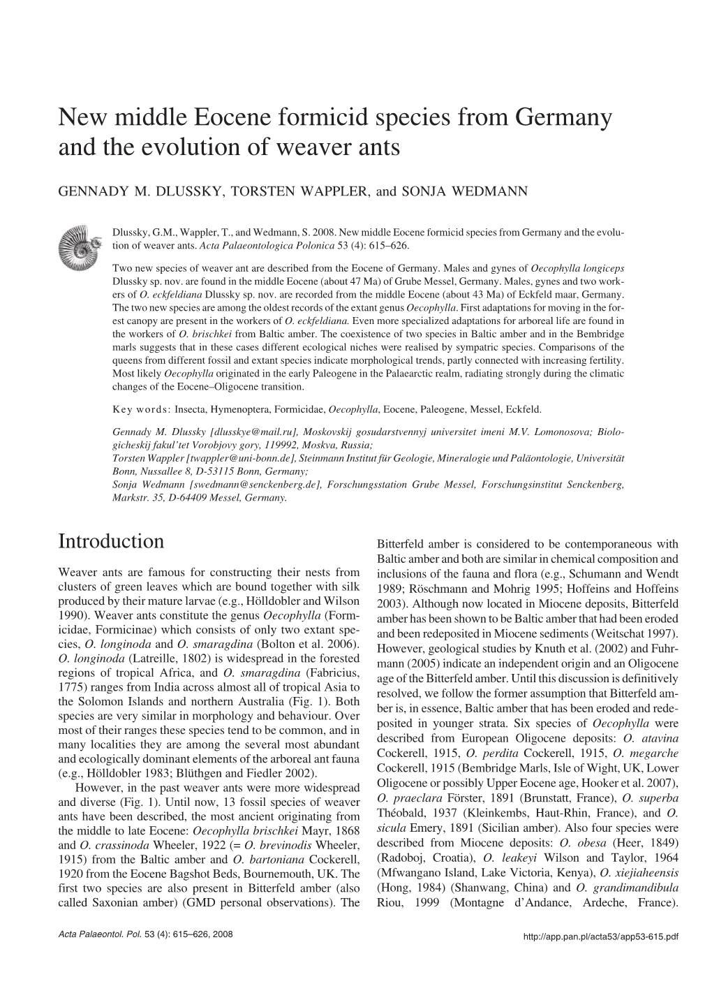 New Middle Eocene Formicid Species from Germany and the Evolution of Weaver Ants