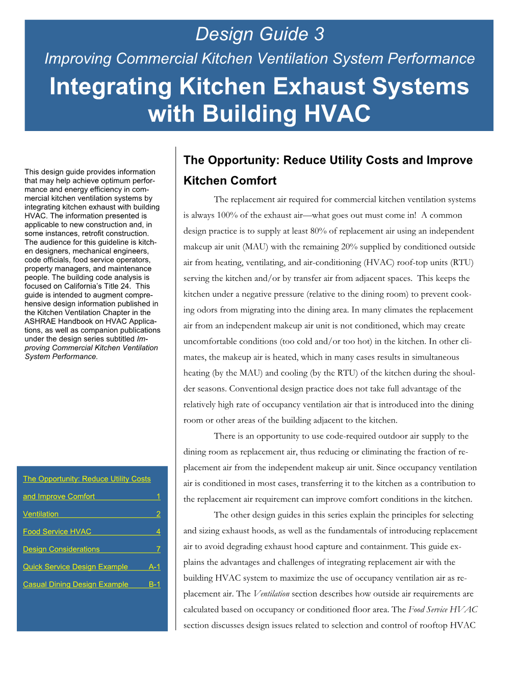 Integrating Kitchen Exhaust Systems with Building HVAC – 07.22.09 2 Ventilation