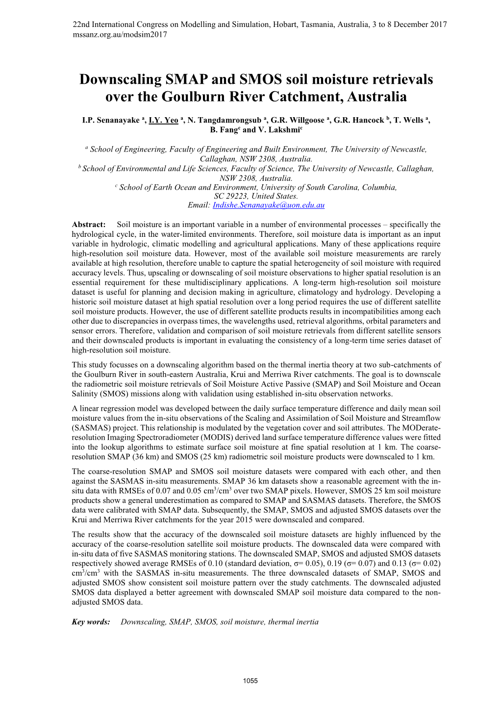 Downscaling SMAP and SMOS Soil Moisture Retrievals Over the Goulburn River Catchment, Australia