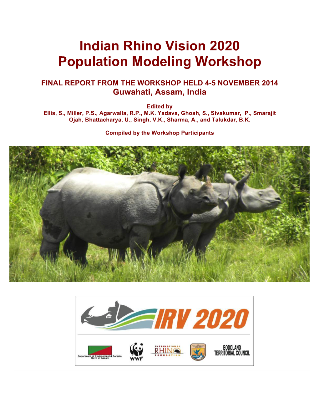 Indian Rhino Vision 2020 Population Modeling Workshop