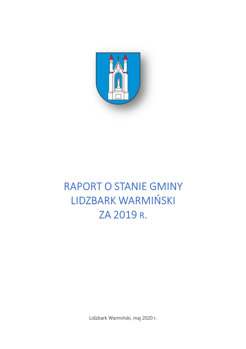Raport O Stanie Gminy Lidzbark Warmiński Za 2019 R