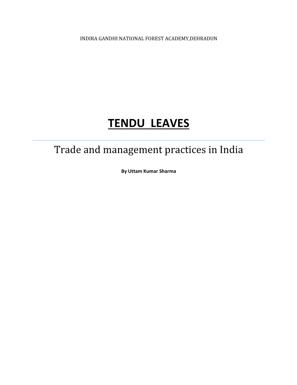 Tendu Leaves