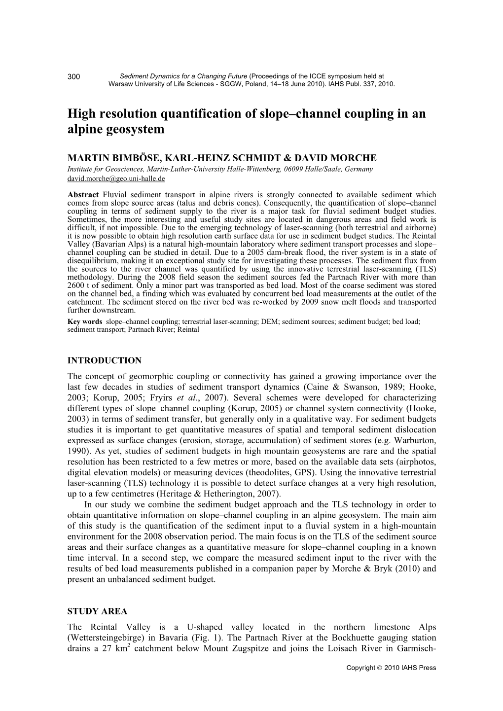 High Resolution Quantification of Slope–Channel Coupling in an Alpine Geosystem