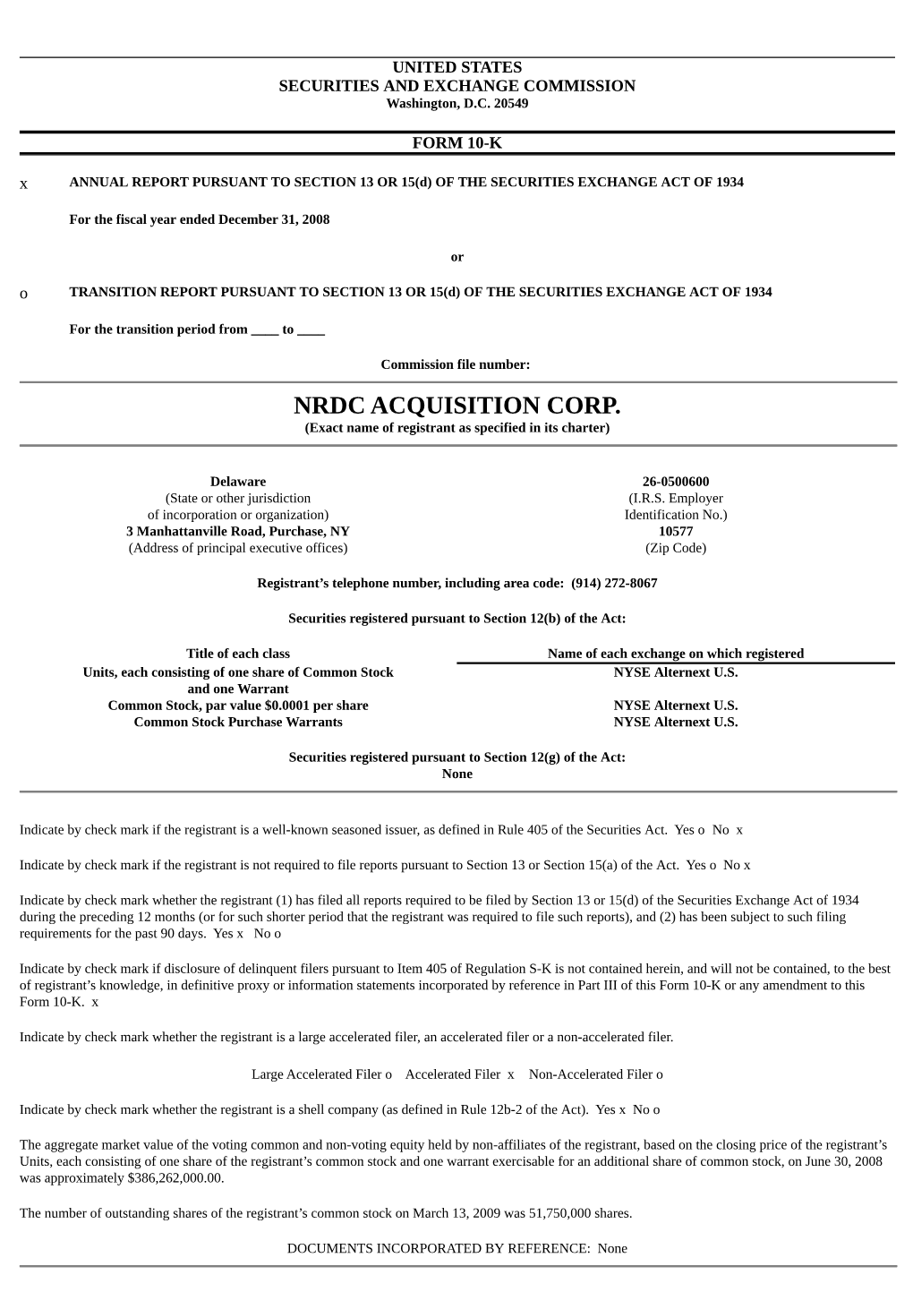 NRDC ACQUISITION CORP. (Exact Name of Registrant As Specified in Its Charter)