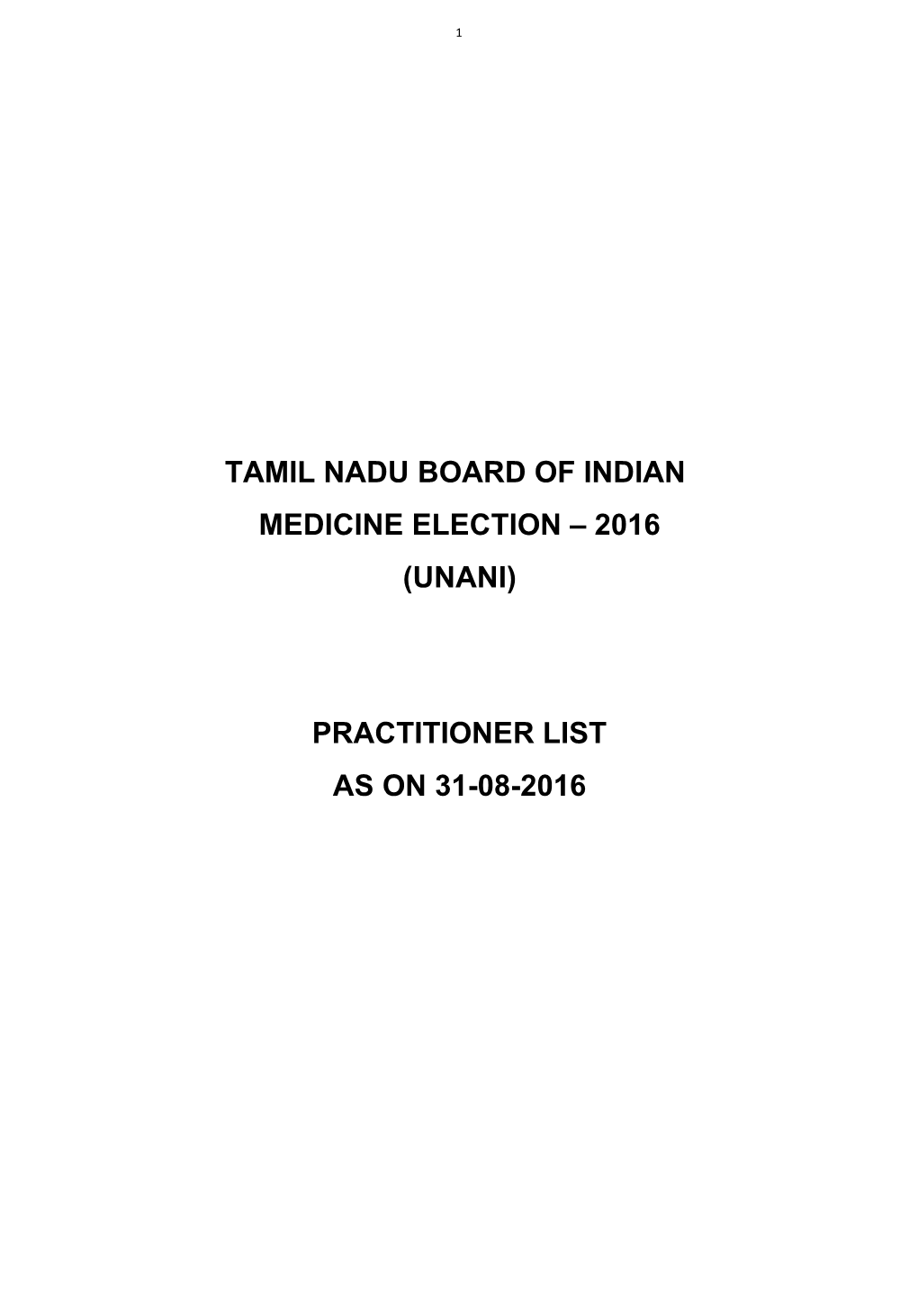 (Unani) Practitioner List As on 31-08-2016