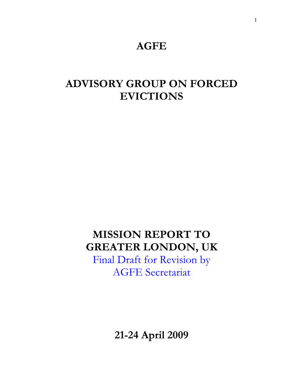 Agfe Advisory Group on Forced Evictions Mission