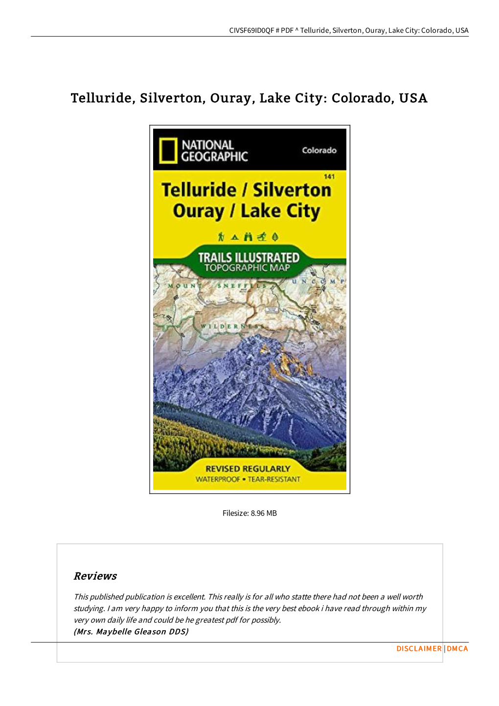 Read Doc # Telluride, Silverton, Ouray, Lake City: Colorado