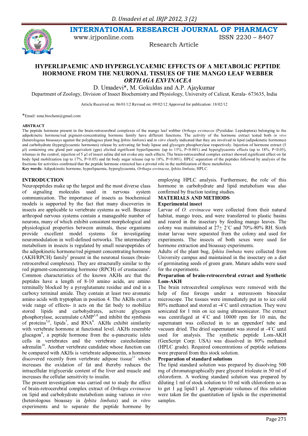 Hyperlipaemic and Hyperglycaemic Effects of a Metabolic Peptide Hormone from the Neuronal Tissues of the Mango Leaf Webber Orthaga Exvinacea D