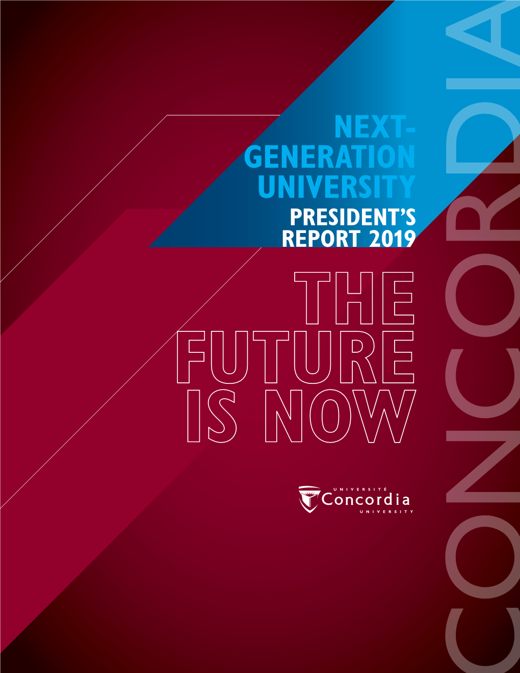 Next- Generation University President’S Report 2019