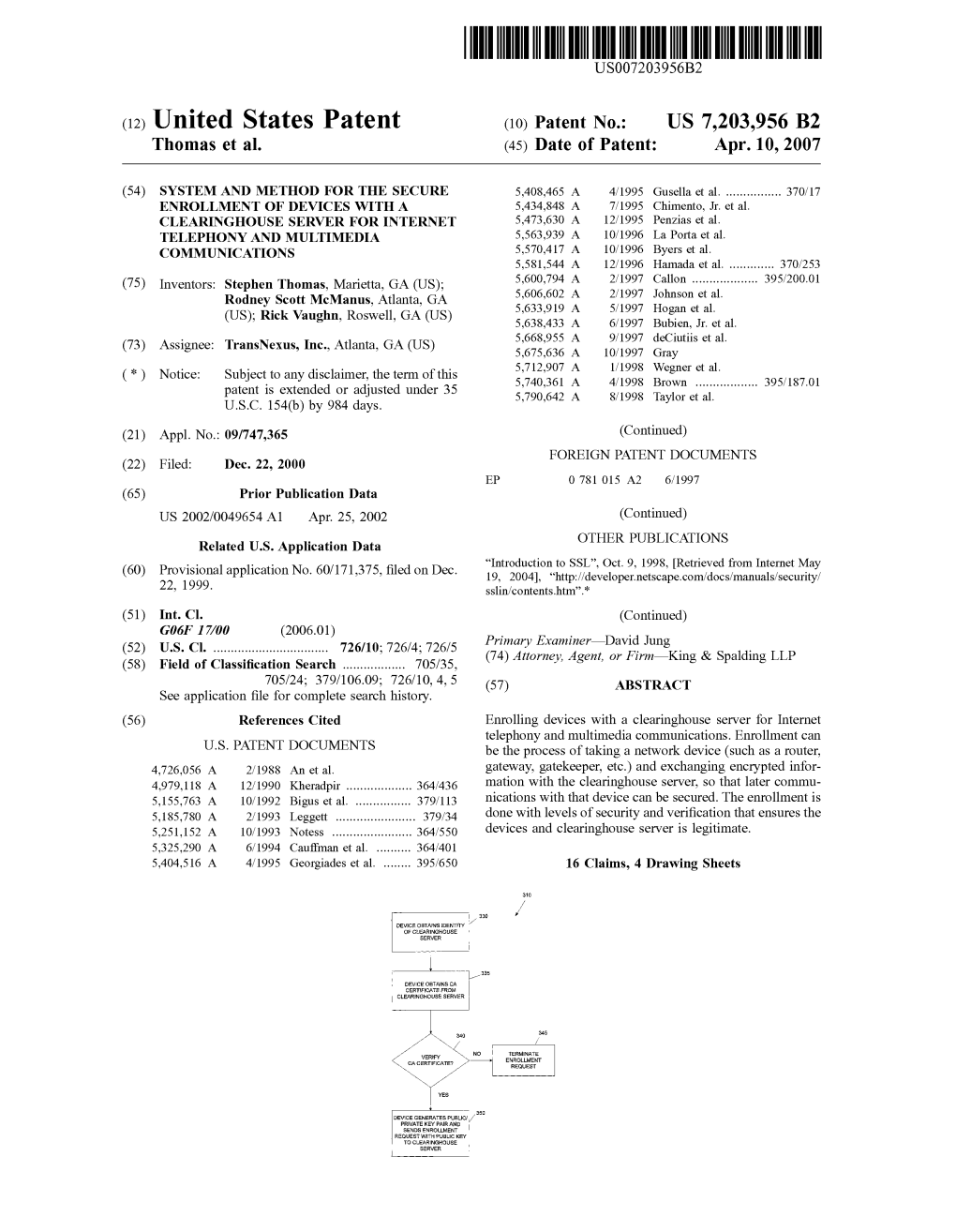 (12) United States Patent (10) Patent No.: US 7,203,956 B2 Thomas Et Al
