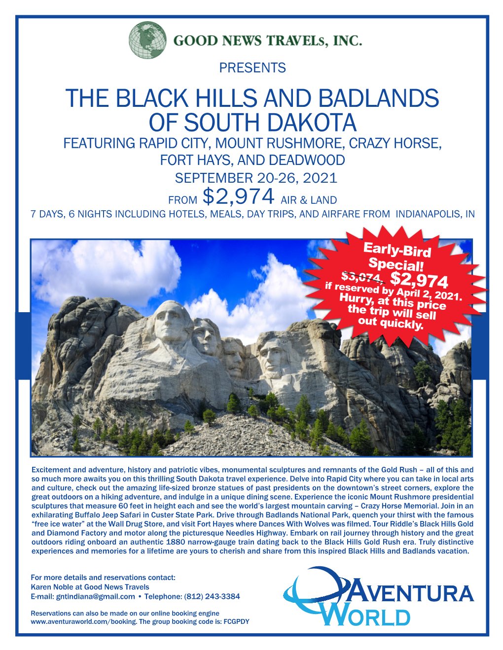 The Black Hills and Badlands of South Dakota