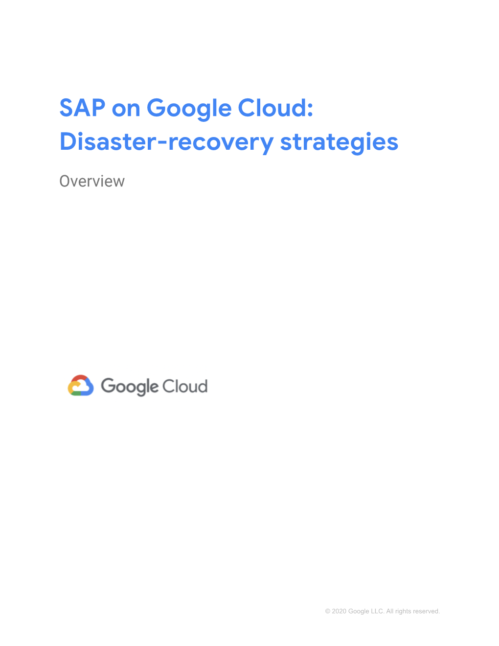 SAP on Google Cloud: Disaster Recovery Strategies