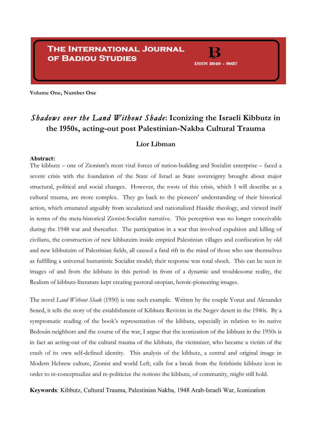 Shadows Over the Land Without Shade: Iconizing the Israeli Kibbutz in the 1950S, Acting-Out Post Palestinian-Nakba Cultural Trauma