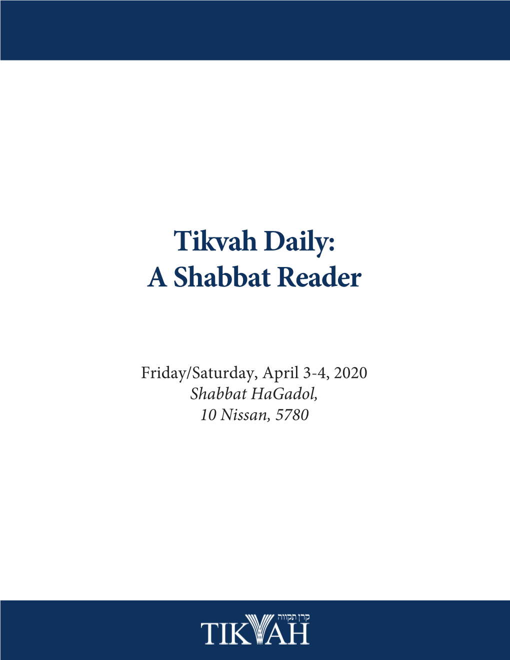 Tikvah Daily: a Shabbat Reader