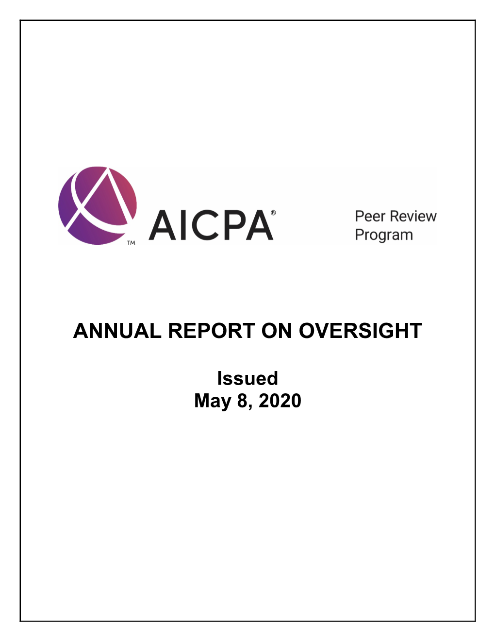 AICPA 2018-19 Peer Review Board Annual Report on Oversight