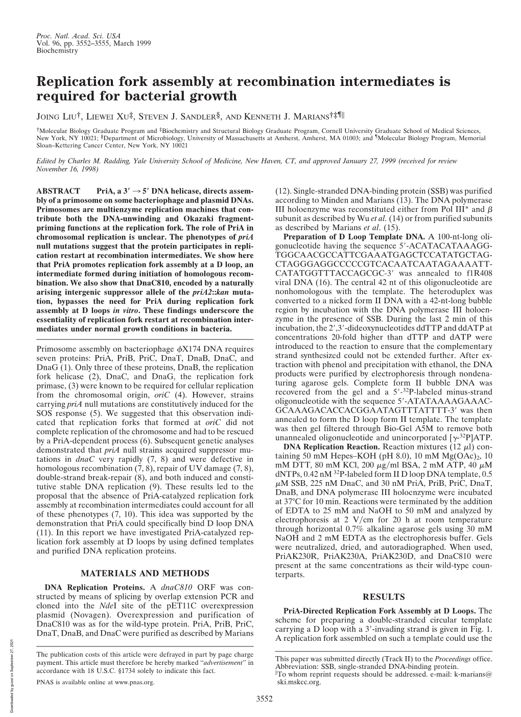 Replication Fork Assembly at Recombination Intermediates Is Required for Bacterial Growth