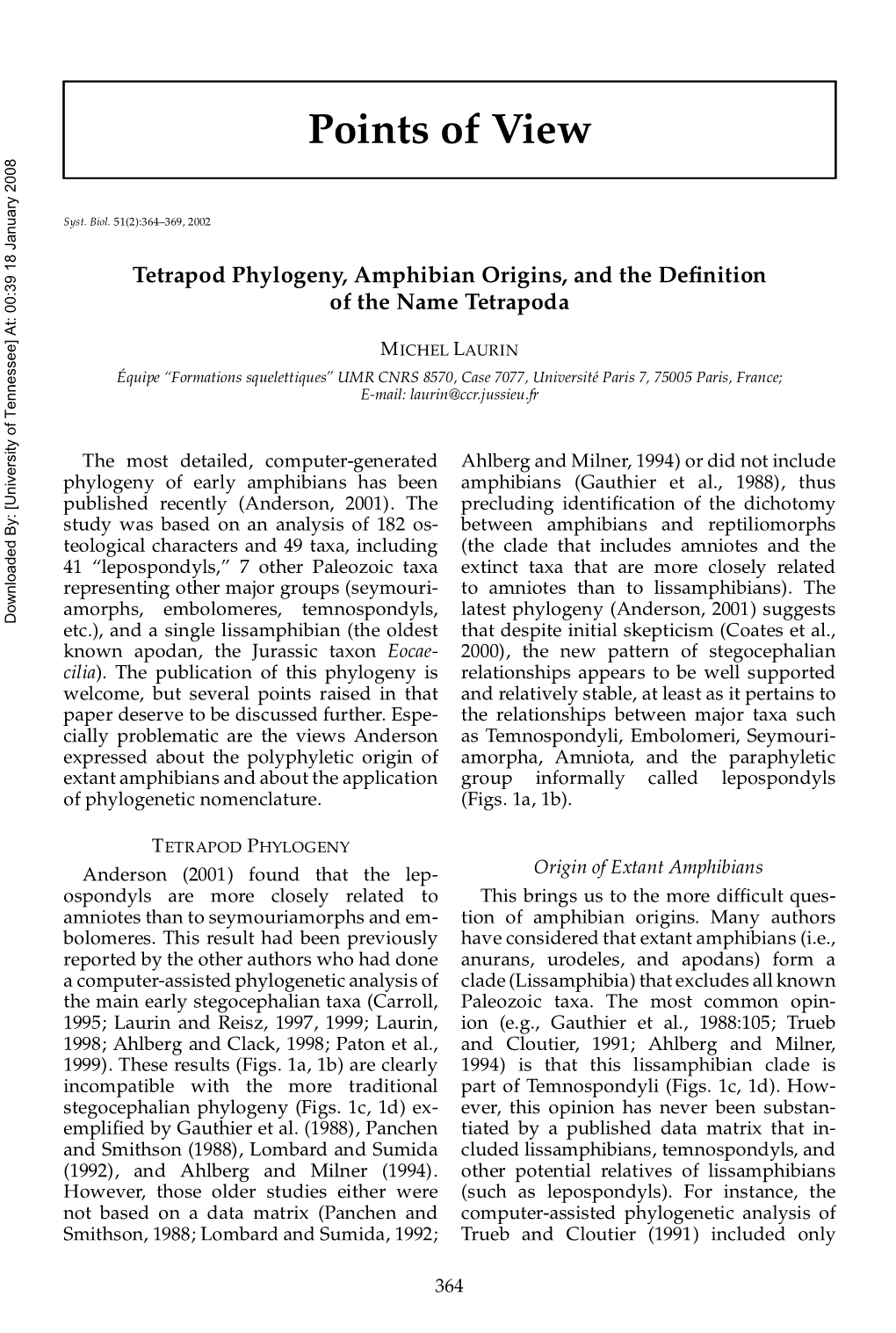 Origin and Phylogenetic Relationships of Living Amphibians