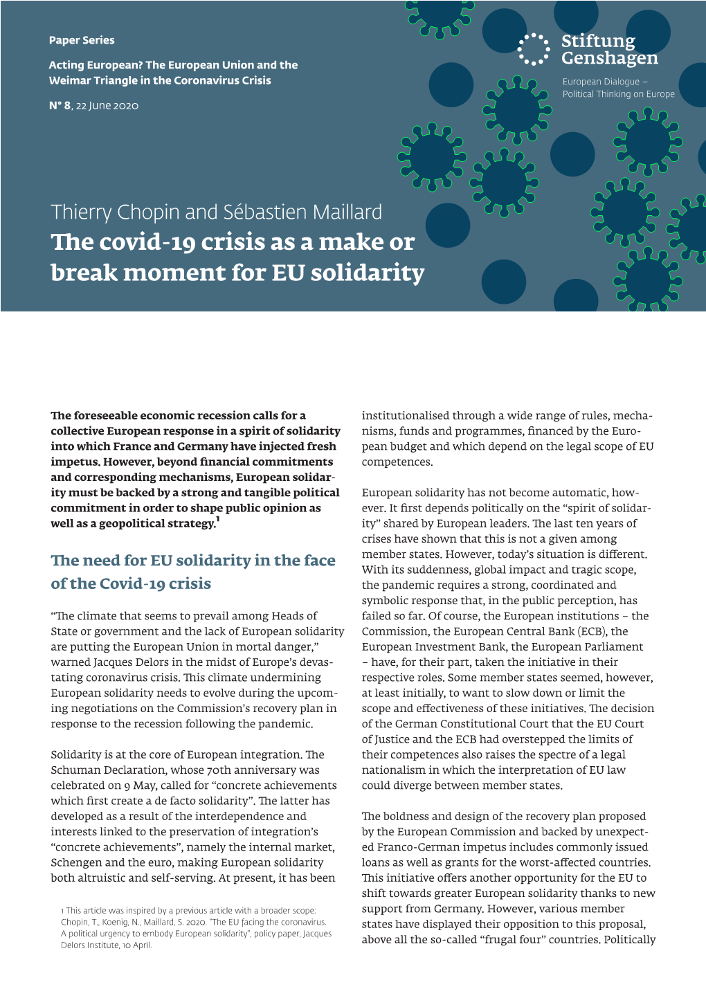 The Covid-19 Crisis As a Make Or Break Moment for EU Solidarity