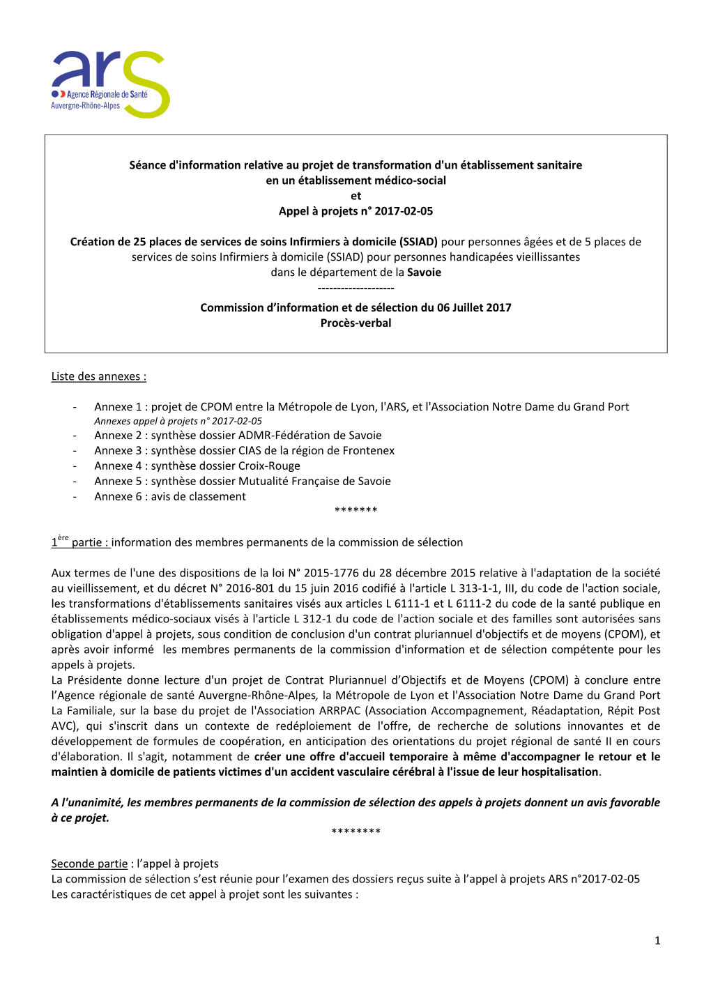 1 Séance D'information Relative Au Projet De Transformation D'un Établissement Sanitaire En Un Établissement Médico-Social E