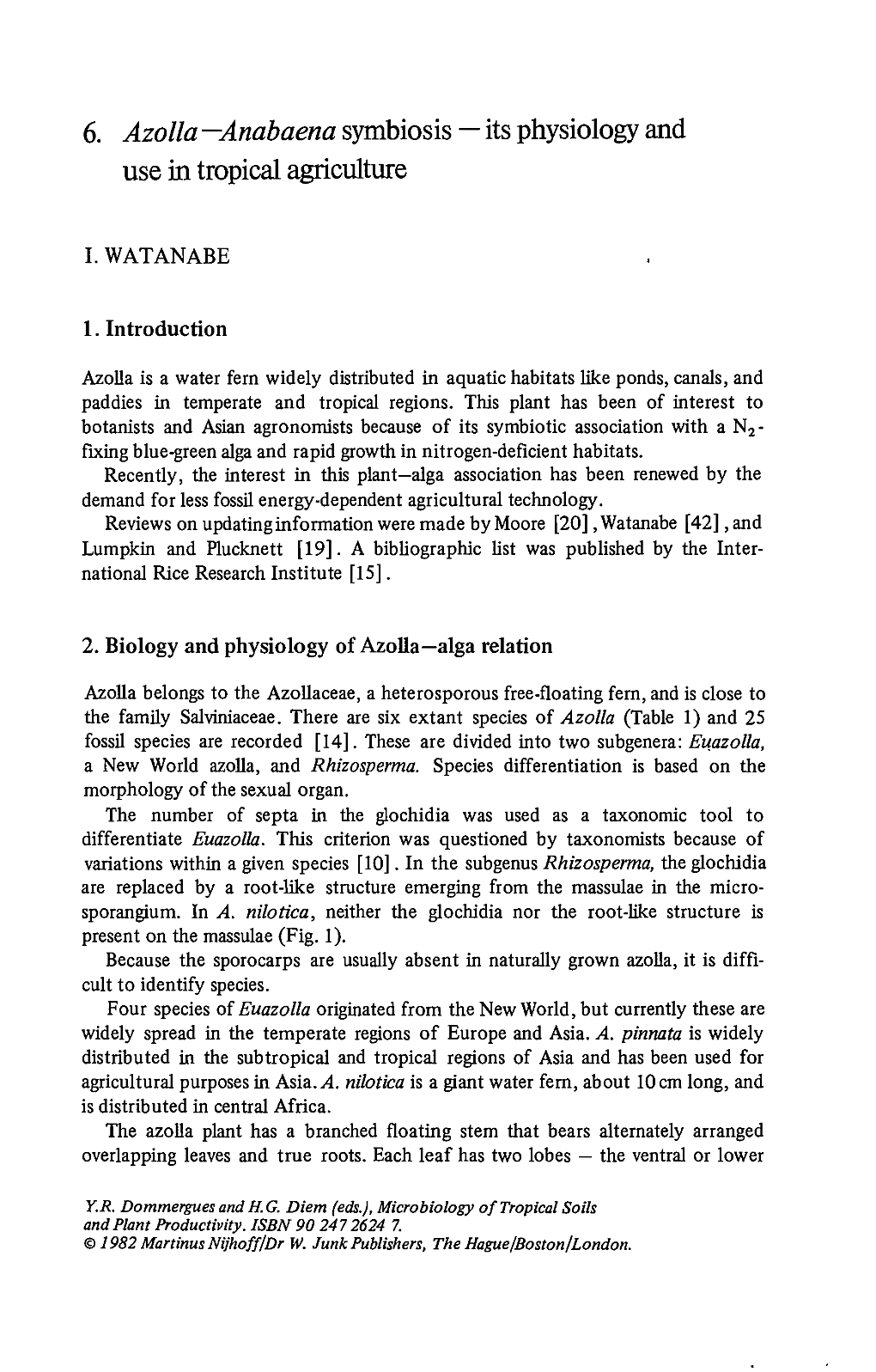 Azolla-Anabaena Symbiosis : Its Physiology and Use in Tropical