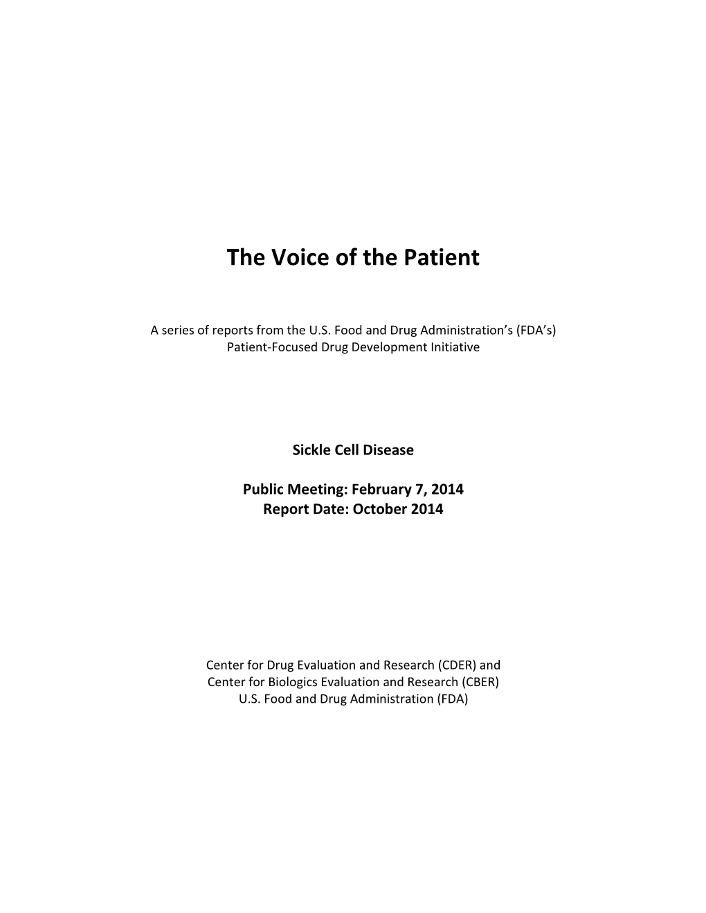 The Voice of the Patient: Sickle Cell Report