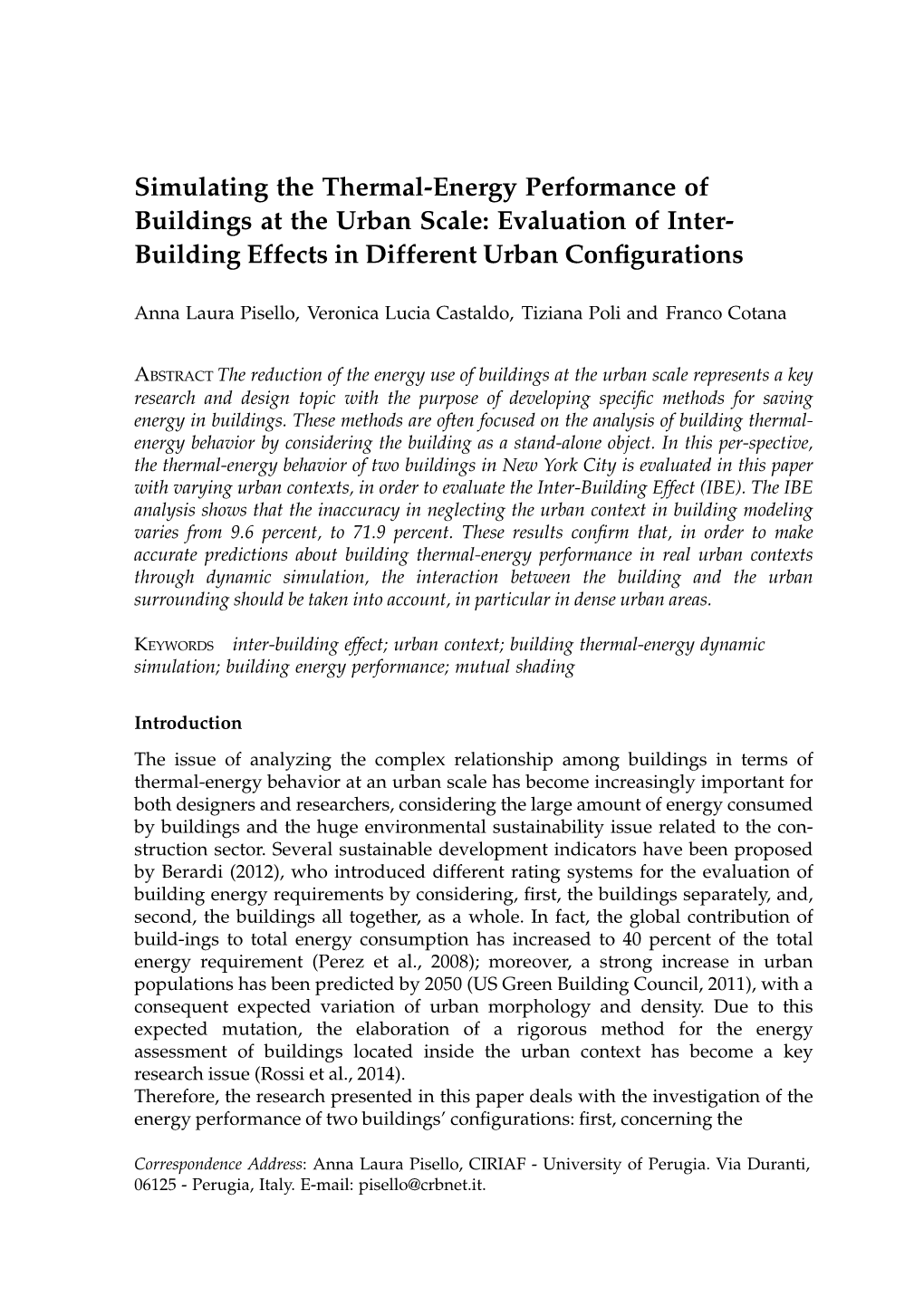 Simulating the Thermal-Energy Performance of Buildings at the Urban Scale: Evaluation of Inter- Building Effects in Different Urban Conﬁgurations