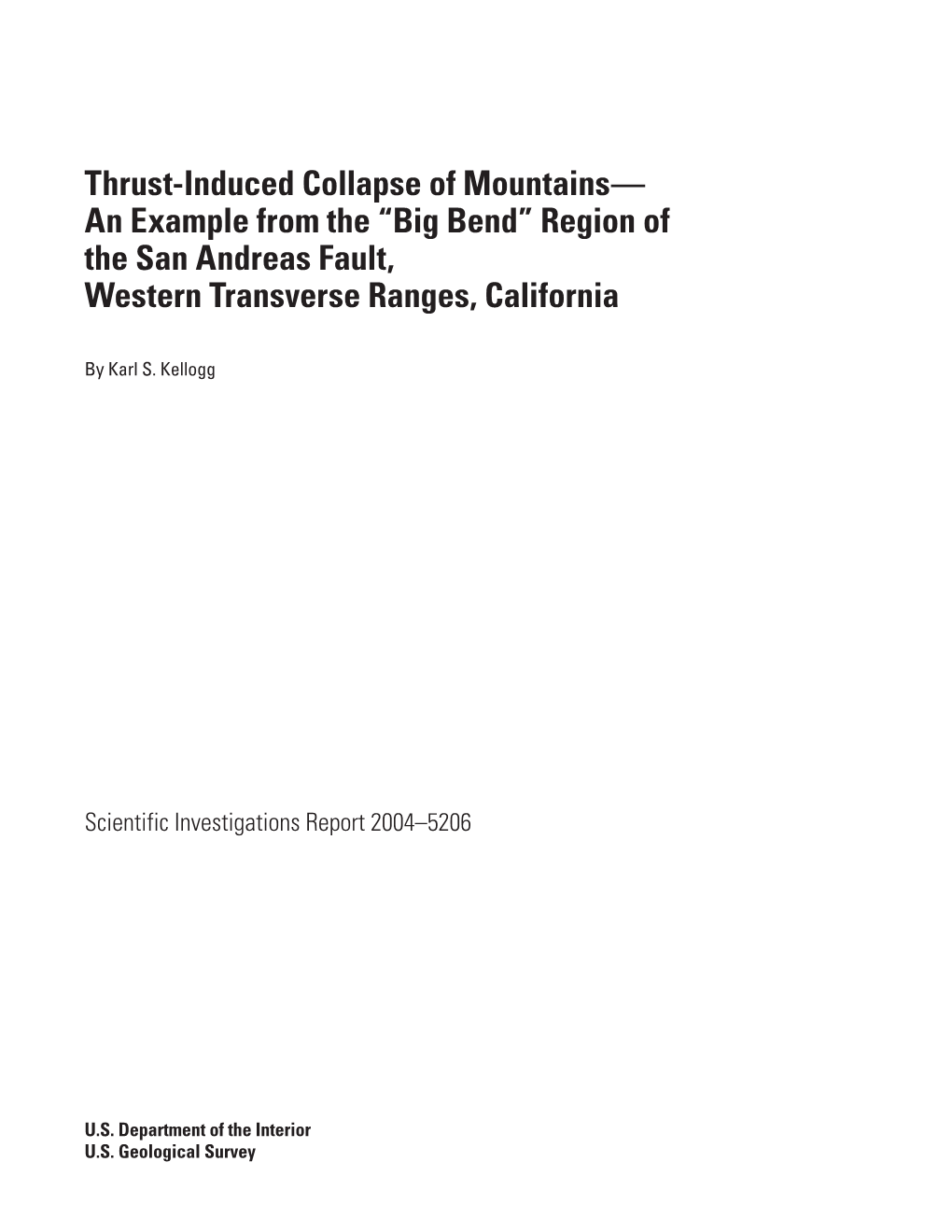 Region of the San Andreas Fault, Western Transverse Ranges, California