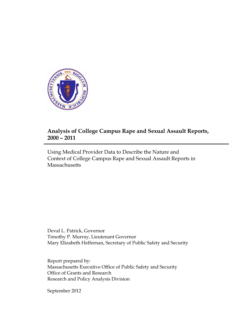 Analysis of College Campus Rape and Sexual Assault Reports, 2000 – 2011