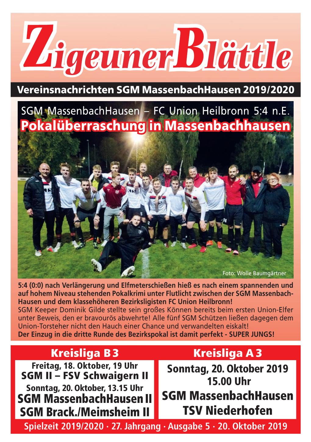 Zigeunerblättle Vereinsnachrichten SGM Massenbachhausen 2019/2020 SGM Massenbachhausen – FC Union Heilbronn 5:4 N.E