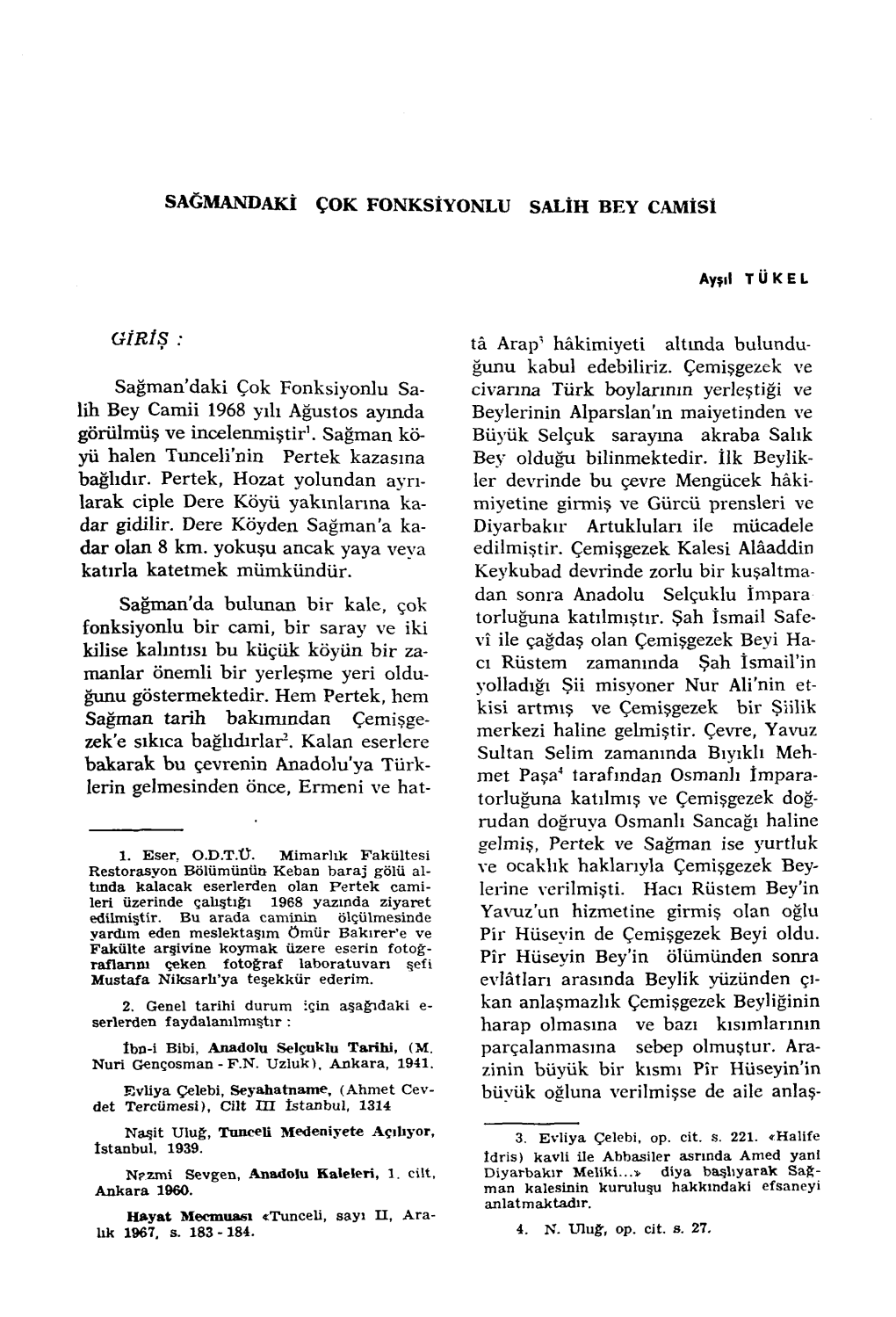 Sağmandaki Çok Fonksiyonlu Salih Bey Camisi