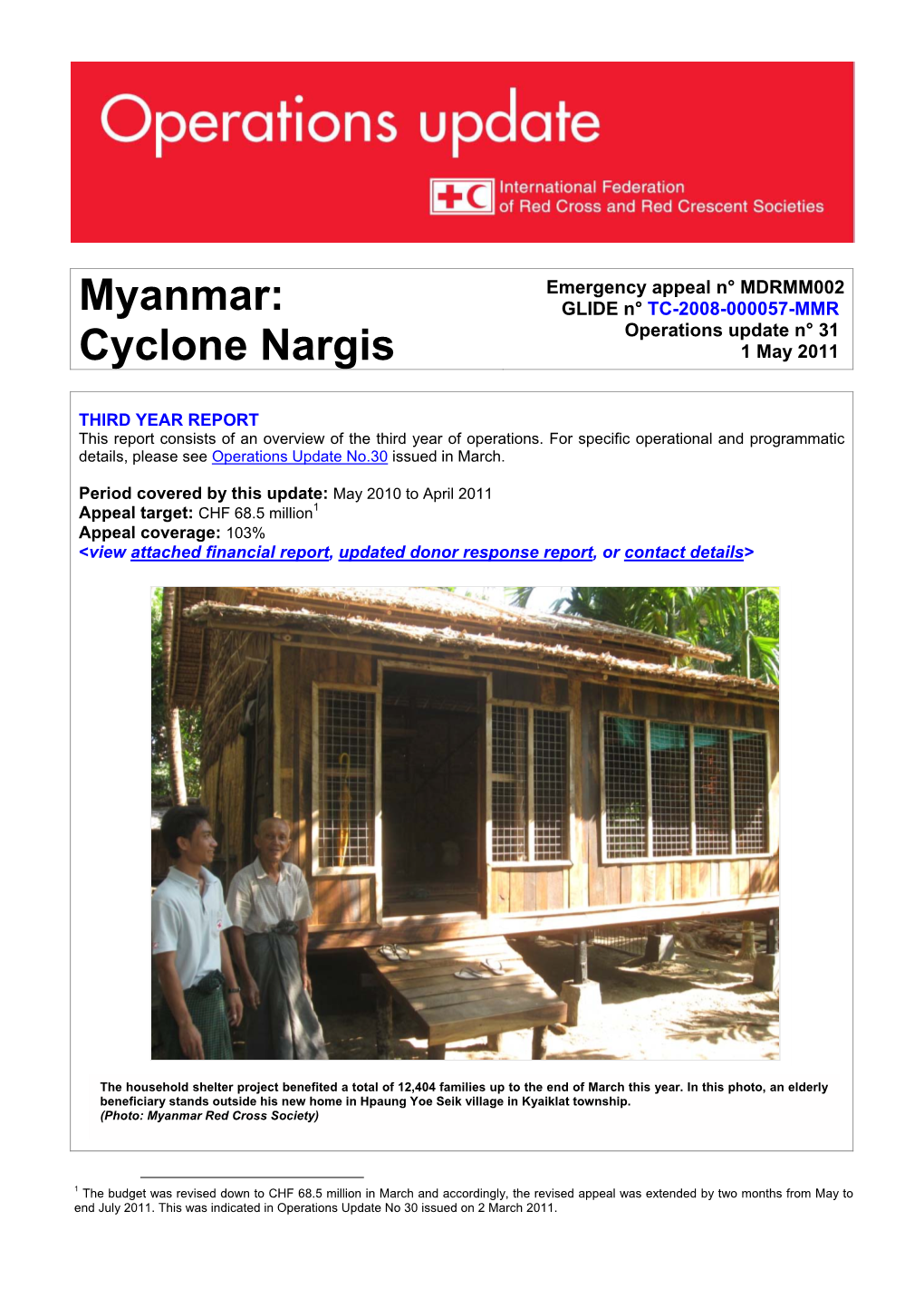 Myanmar: GLIDE N° TC-2008-000057-MMR Operations Update N° 31 Cyclone Nargis 1 May 2011