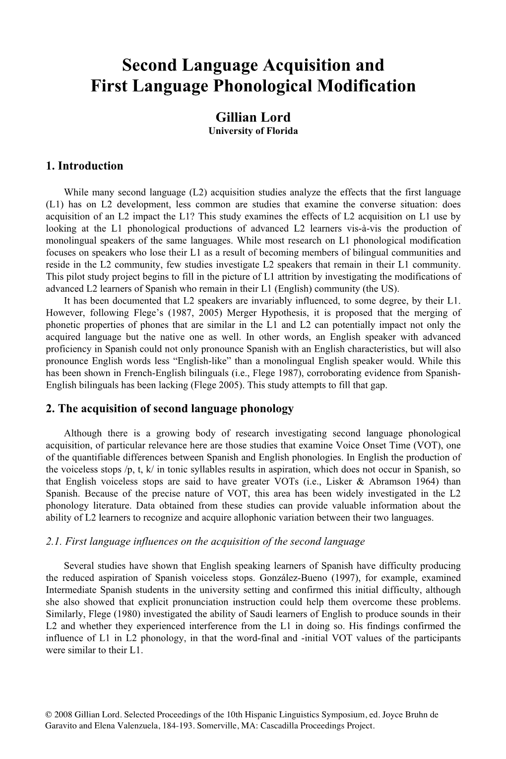 Second Language Acquisition and First Language Phonological Modification