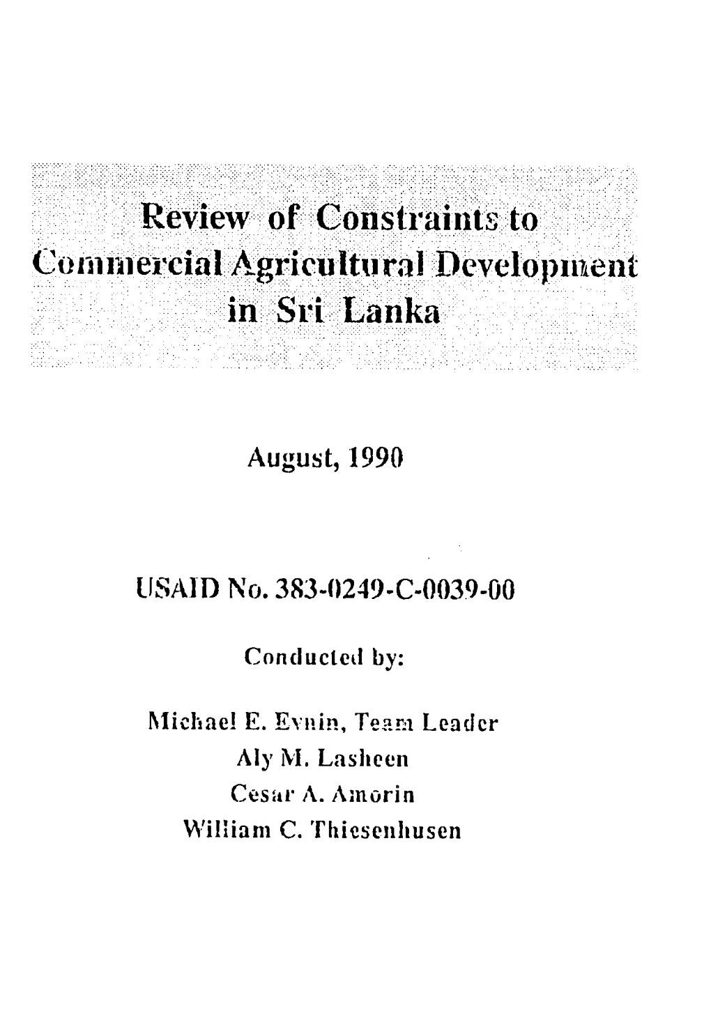 Review of Constraints to Coi-M-Nercial Agri Cu Lt Ral Developiiient in Sri Lanka