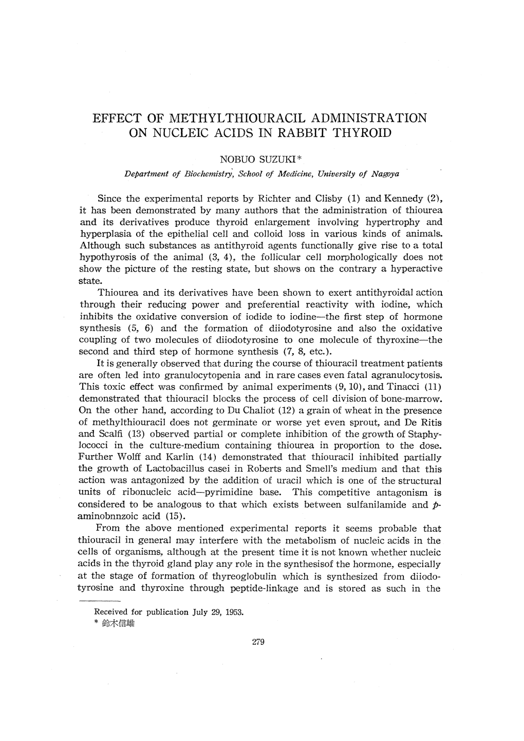 Effect of Methylthiouracil Administration on Nucleic Acids in Rabbit Thyroid