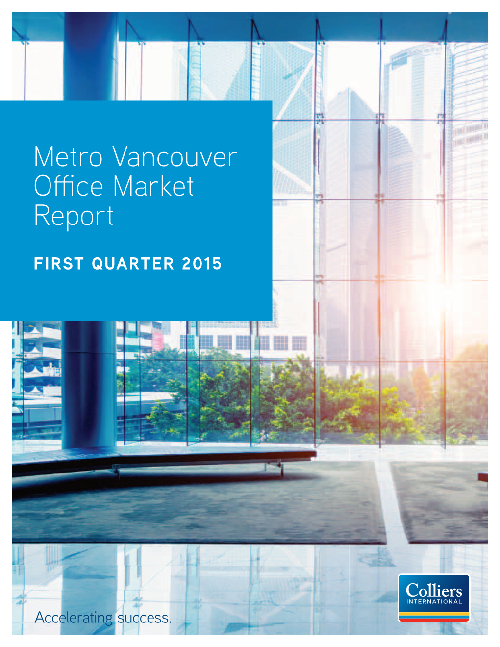 Metro Vancouver Office Market Report